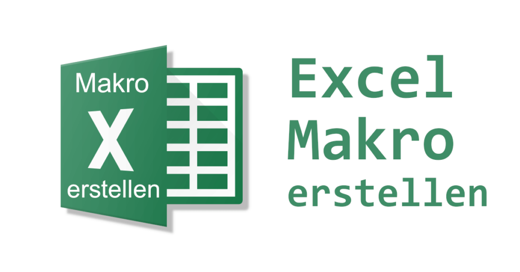 Excel Makro erstellen