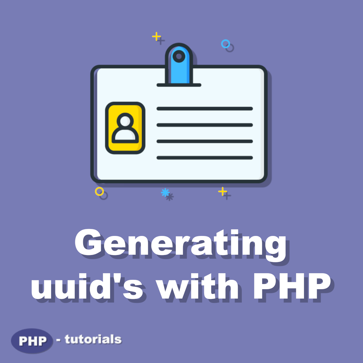 HowTo make PHP generate uuids tutorial post image
