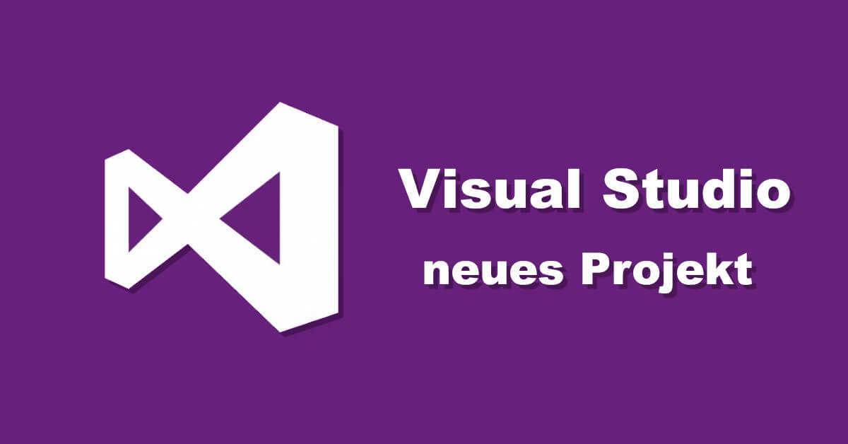 VB NET Tutorial 2 - Neues Visual Studio Projekt