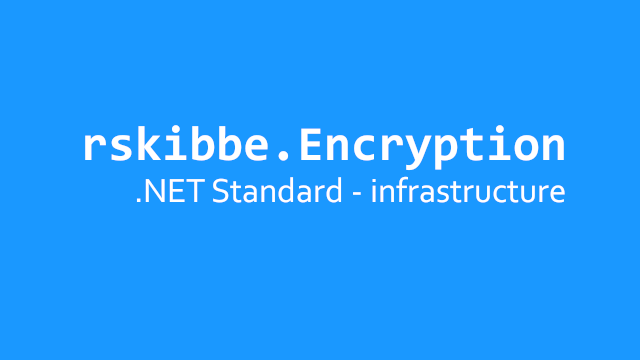 rskibbe.Encryption - A common base infrastructure package for things that depend on encryption