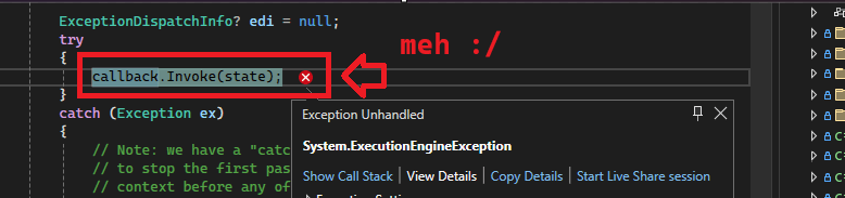 A rather non-informational Exception based debugger stop point, showing an ExecutionEngineException